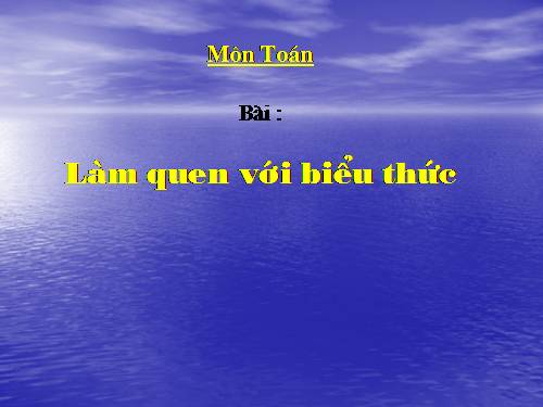 Làm quen với biểu thức