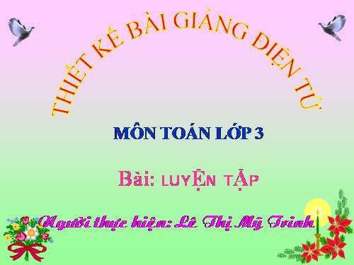 Các Bài giảng khác thuộc Chương trình Toán 3