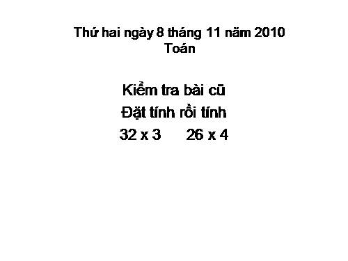 Nhân số có ba chữ số với số có một chữ số