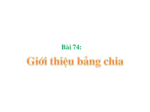Giới thiệu bảng chia