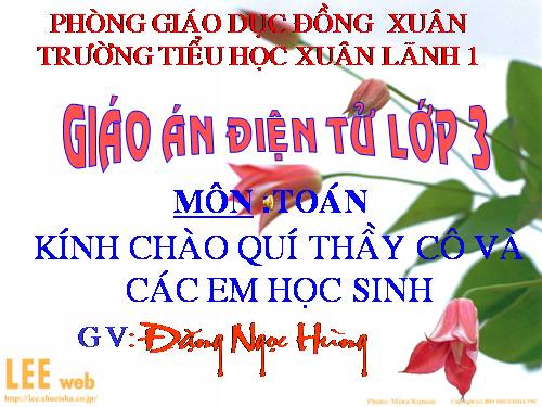 Các Bài giảng khác thuộc Chương trình Toán 3