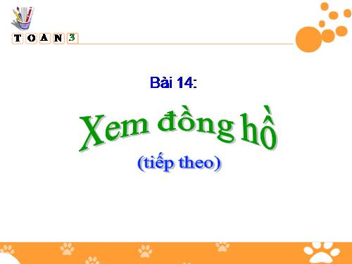 Xem đồng hồ (tiếp theo)