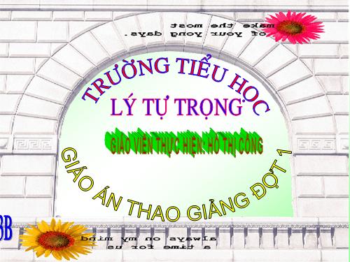 Các Bài giảng khác thuộc Chương trình Toán 3