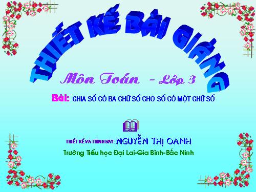 Chia số có ba chữ số cho số có một chữ số