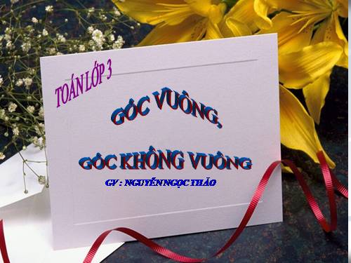 Góc vuông, góc không vuông