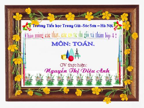 Các Bài giảng khác thuộc Chương trình Toán 3