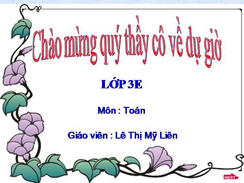 Các Bài giảng khác thuộc Chương trình Toán 3