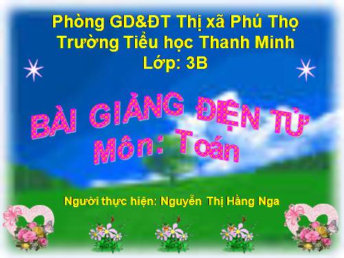 Các Bài giảng khác thuộc Chương trình Toán 3