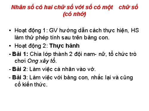 Nhân số có hai chữ số với số có một chữ số (có nhớ)