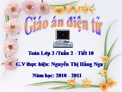 Các Bài giảng khác thuộc Chương trình Toán 3