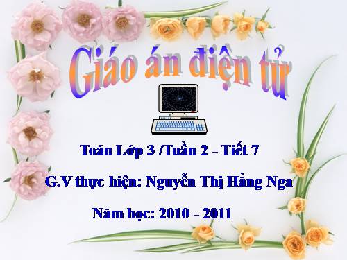 Các Bài giảng khác thuộc Chương trình Toán 3