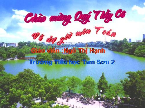 Các Bài giảng khác thuộc Chương trình Toán 3