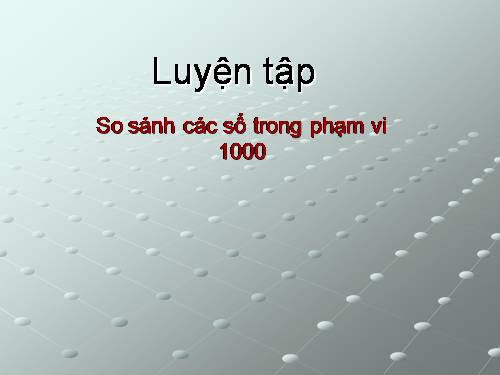 Các Bài giảng khác thuộc Chương trình Toán 3