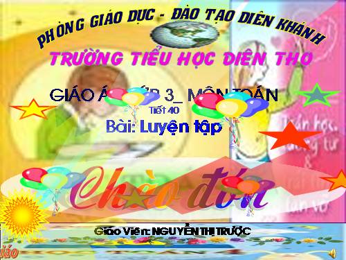 Các Bài giảng khác thuộc Chương trình Toán 3