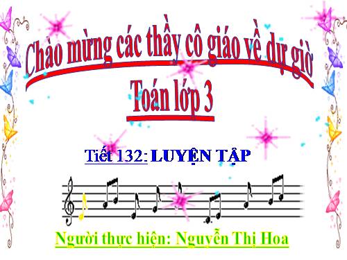Các Bài giảng khác thuộc Chương trình Toán 3