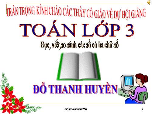 Đọc, viết, so sánh các số có ba chữ số