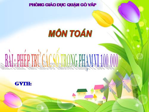 Phép trừ các số trong phạm vi 100 000