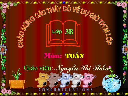 Các Bài giảng khác thuộc Chương trình Toán 3