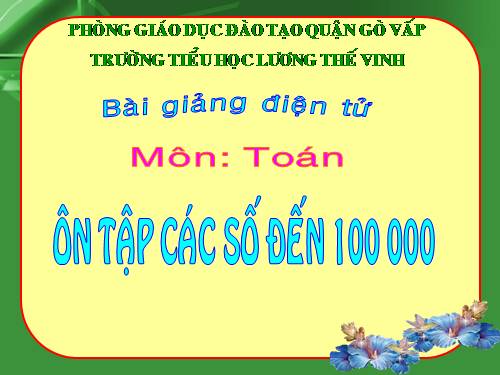 Ôn tập các số đến 100 000