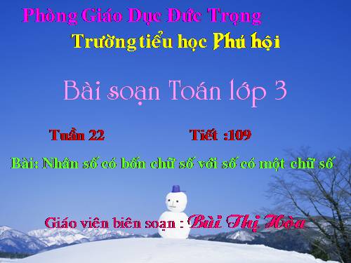 Nhân số có bốn chữ số với số có một chữ số