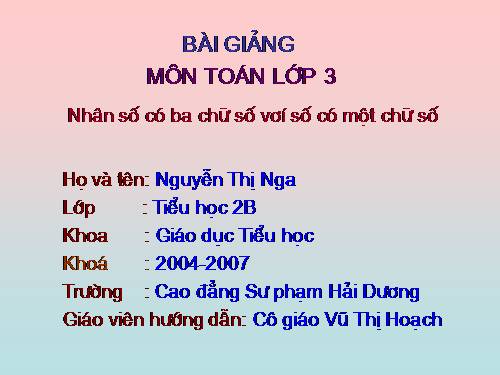 Nhân số có ba chữ số với số có một chữ số