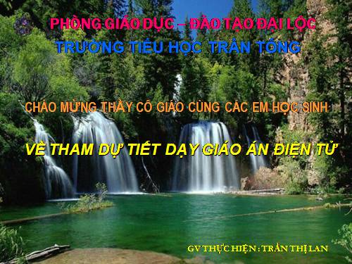 Các Bài giảng khác thuộc Chương trình Toán 3