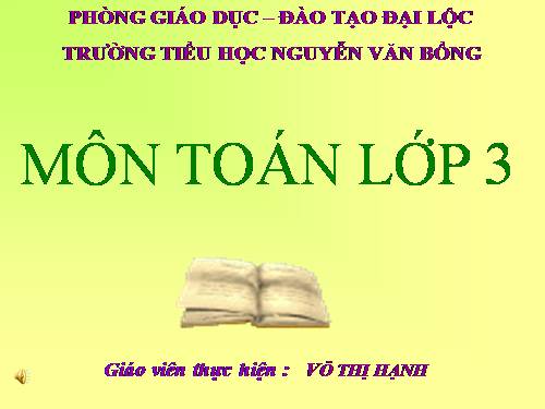 Các Bài giảng khác thuộc Chương trình Toán 3
