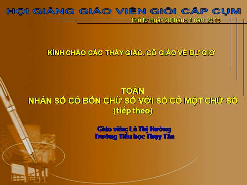 Nhân số có bốn chữ số với số có một chữ số