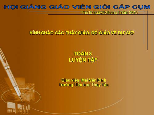 Các Bài giảng khác thuộc Chương trình Toán 3