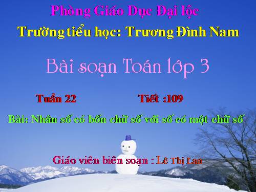 Nhân số có bốn chữ số với số có một chữ số