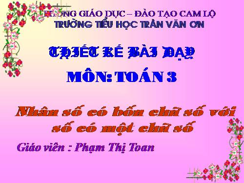Nhân số có bốn chữ số với số có một chữ số