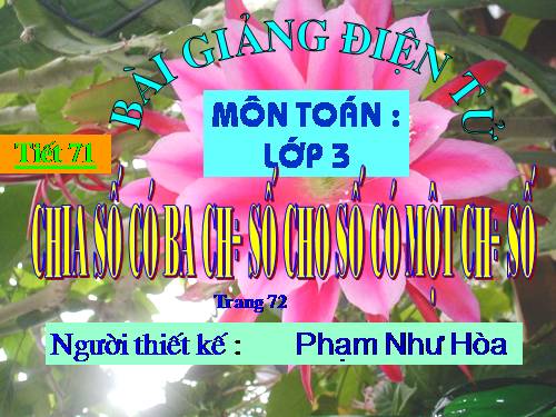 Chia số có ba chữ số cho số có một chữ số