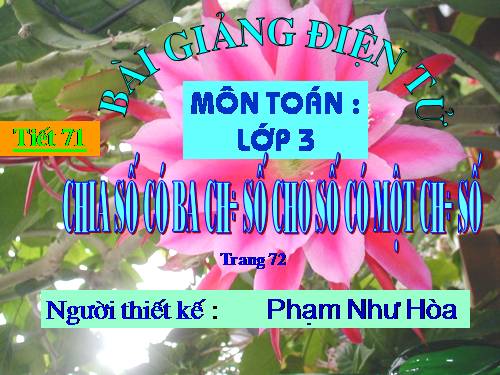 Chia số có ba chữ số cho số có một chữ số