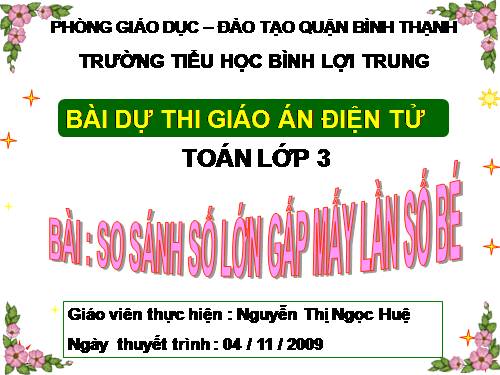 So sánh số lớn gấp mấy lần số bé