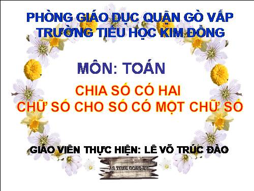 Chia số có hai chữ số cho số có một chữ số