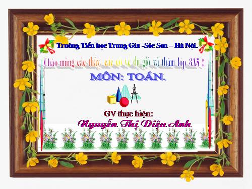 Các Bài giảng khác thuộc Chương trình Toán 3