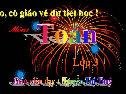 Các Bài giảng khác thuộc Chương trình Toán 3