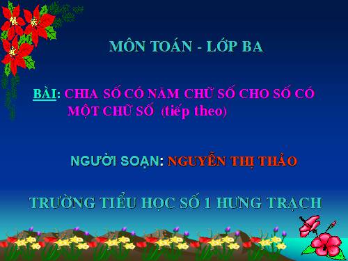 Chia số có năm chữ số cho số có một chữ số (tiếp theo)