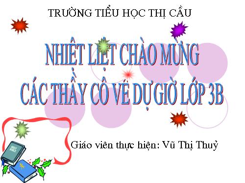 Bài toán giải bằng hai phép tính (tiếp theo)