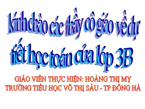 Các Bài giảng khác thuộc Chương trình Toán 3