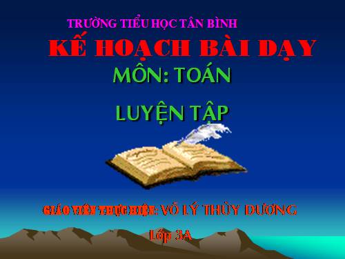 Các Bài giảng khác thuộc Chương trình Toán 3