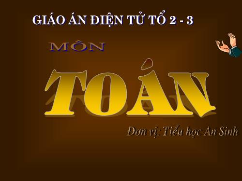 Các Bài giảng khác thuộc Chương trình Toán 3