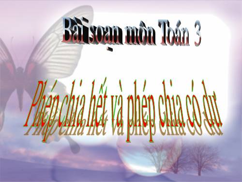 Phép chia hết và phép chia có dư