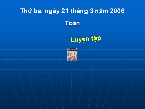 Các Bài giảng khác thuộc Chương trình Toán 3