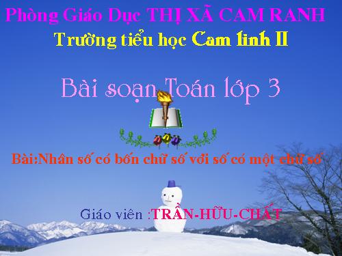 Nhân số có bốn chữ số với số có một chữ số