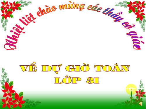 Các Bài giảng khác thuộc Chương trình Toán 3
