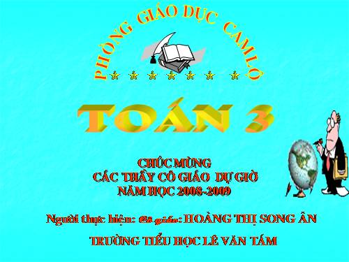 Các Bài giảng khác thuộc Chương trình Toán 3
