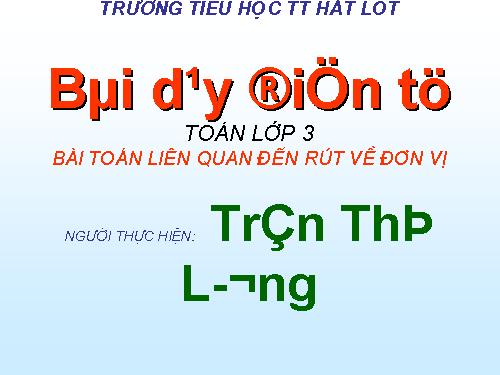 Bài toán liên quan đến rút về đơn vị