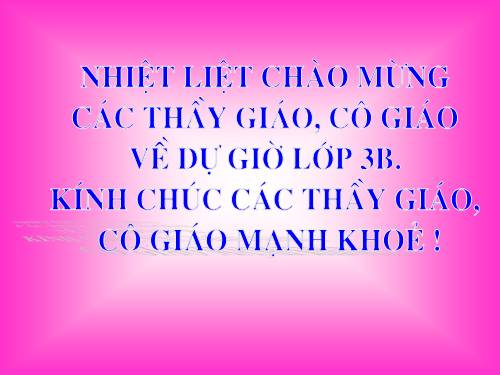 Các Bài giảng khác thuộc Chương trình Toán 3