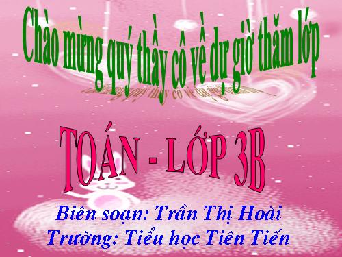 Các Bài giảng khác thuộc Chương trình Toán 3